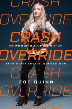 Crash Override (eBook, ePUB) - Quinn, Zoë