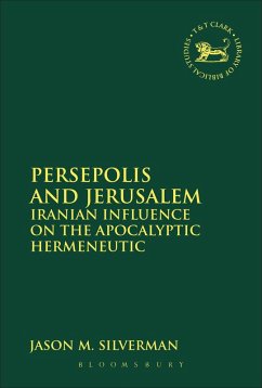 Persepolis and Jerusalem (eBook, PDF) - Silverman, Jason M.