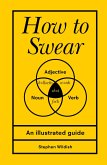 How to Swear (eBook, ePUB)