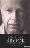 Peter Brook: Threads Of Time (eBook, ePUB)
