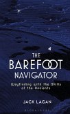 The Barefoot Navigator (eBook, ePUB)