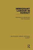 Immigrant Labour in Kuwait (eBook, ePUB)