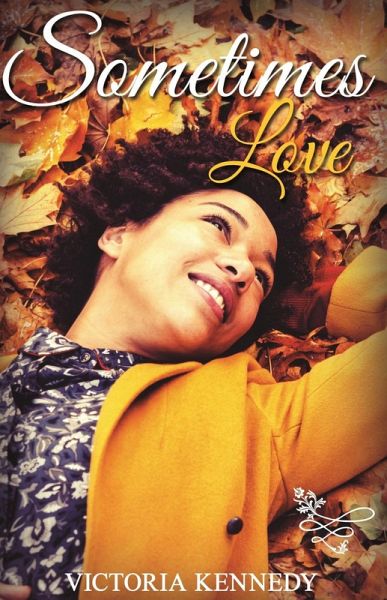 Sometimes Love (eBook, ePUB)