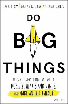 Do Big Things (eBook, PDF) - Ross, Craig; Paccione, Angela V.; Roberts, Victoria L.