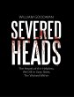 Severed Heads: The Hearts of the... - Bild 1