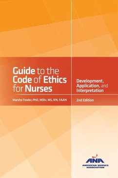 Guide to the Code of Ethics for Nurses (eBook, ePUB) - Fowler, Marsha