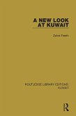 A New Look at Kuwait (eBook, ePUB)
