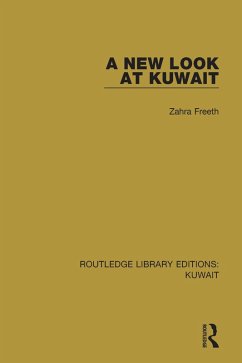 A New Look at Kuwait (eBook, ePUB) - Freeth, Zahra