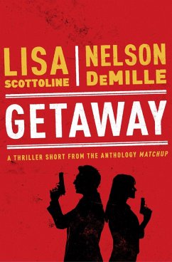 Getaway (eBook, ePUB) - DeMille, Nelson; Scottoline, Lisa