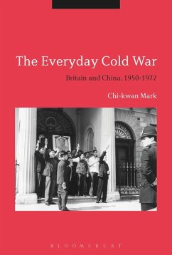 The Everyday Cold War (eBook, ePUB) - Mark, Chi-Kwan