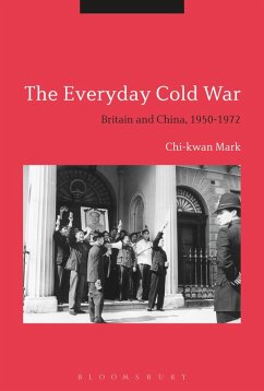 The Everyday Cold War (eBook, PDF) - Mark, Chi-Kwan