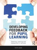Developing Feedback for Pupil Learning (eBook, ePUB)