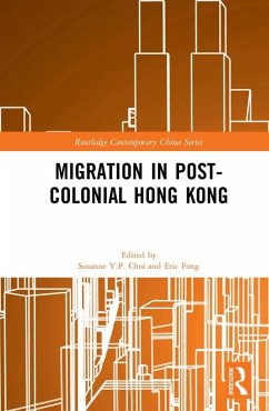 Migration in Post-Colonial Hong Kong (eBook, PDF)