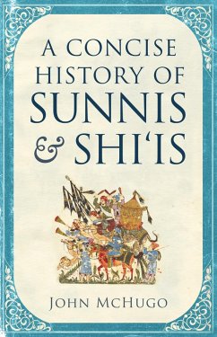 Cover A Concise History of Sunnis and Shi`is (eBook, ePUB)