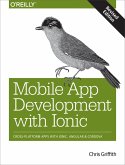 Mobile App Development with Ionic, Revised Edition (eBook, ePUB)