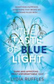 The Taste of Blue Light (eBook, ePUB)