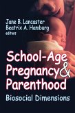 School-Age Pregnancy and Parenthood (eBook, ePUB)