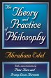 The Theory and Practice of Philosophy... - Bild 1