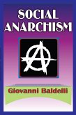 Social Anarchism (eBook, ePUB)