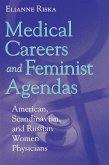 Medical Careers and Feminist Agendas (eBook, ePUB)