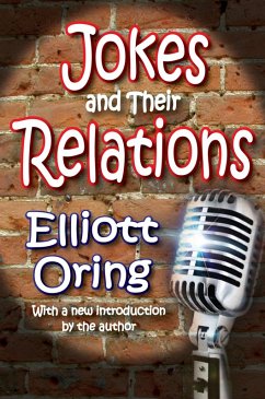 Jokes and Their Relations (eBook, ePUB) - Oring, Elliott