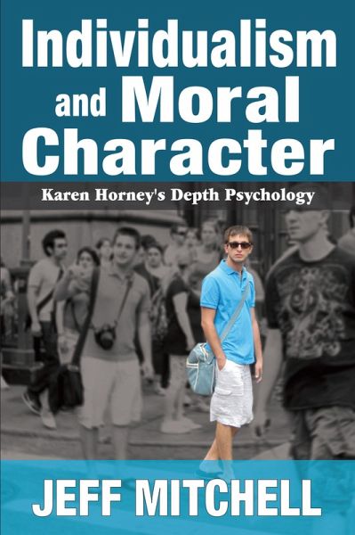 Individualism and Moral Character (eBook, ePUB) Individualism and Moral Character (eBook, ePUB)