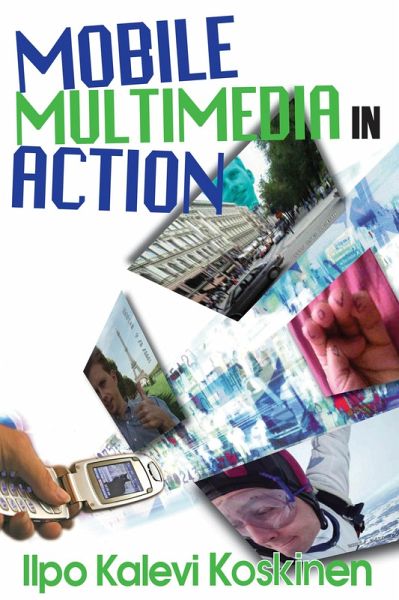 Mobile Multimedia in Action (eBook, ePUB) Mobile Multimedia in Action (eBook, ePUB)