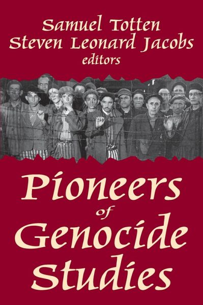 Pioneers of Genocide Studies (eBook, ePUB) Pioneers of Genocide Studies (eBook, ePUB)