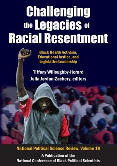 Challenging the Legacies of Racial Resentment (eBook, ePUB)