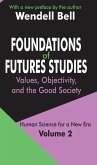 Foundations of Futures Studies (eBook, PDF)