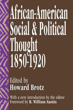 African-American Social and Political Thought (eBook, PDF) - Brotz, Howard; Austin, B. William
