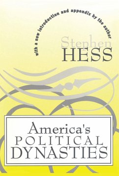 America's Political Dynasties (eBook, ePUB) - Hess, Stephen