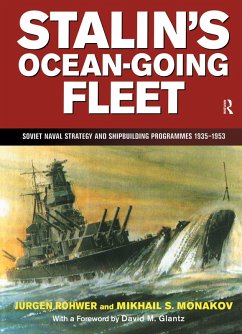 Stalin's Ocean-going Fleet: Soviet (eBook, ePUB) - Rohwer, Jurgen