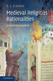 Medieval Religious Rationalities (eBook, ePUB)
