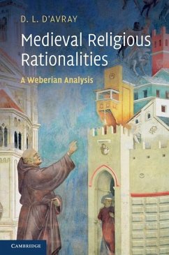 Medieval Religious Rationalities (eBook, ePUB) - D'Avray, D. L.