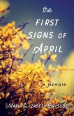 The First Signs of April (eBook, ePUB)