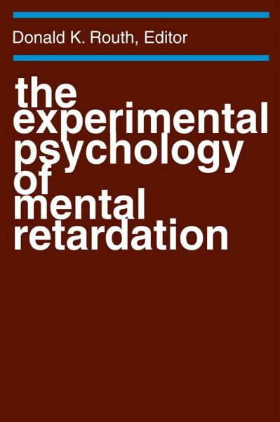 The Experimental Psychology of Mental Retardation (eBook, ePUB)