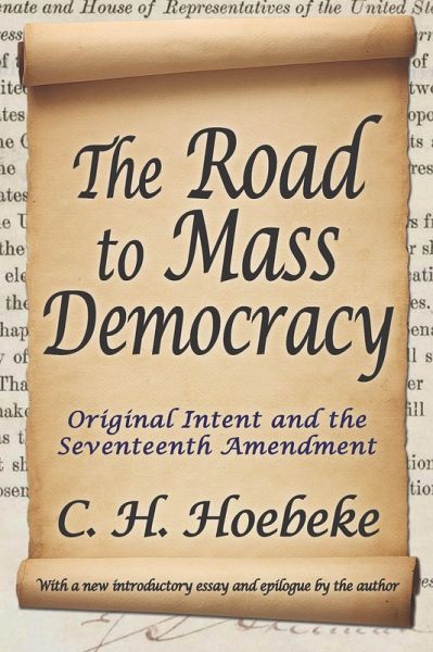 The Road to Mass Democracy (eBook, ePUB) The Road to Mass Democracy (eBook, ePUB)
