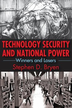 Technology Security and National Power (eBook, ePUB)