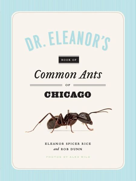 Dr. Eleanor's Book of Common Ants of Chicago (eBook, PDF)