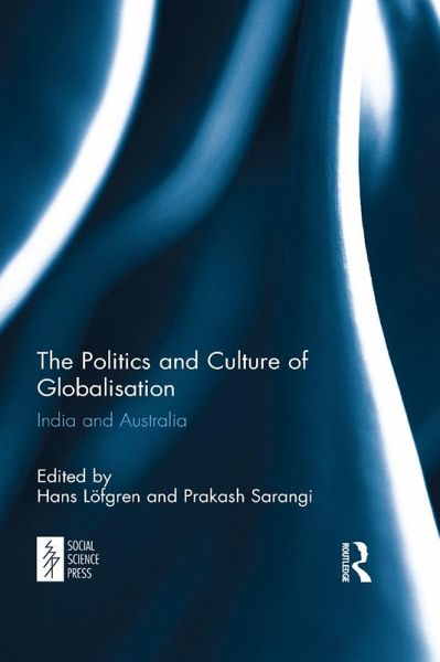 The Politics and Culture of Globalisation (eBook, ePUB)