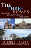 The Three Romes (eBook, ePUB)