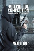 Killing the Competition (eBook, ePUB)