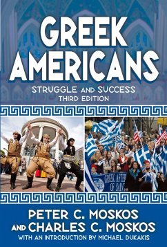 Greek Americans (eBook, ePUB) - Moskos, Peter C.