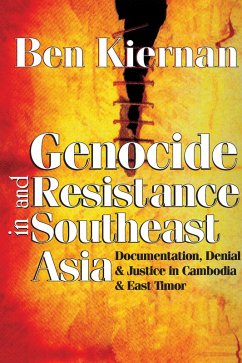 Genocide and Resistance in Southeast Asia (eBook, ePUB) - Kiernan, Ben