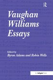 Vaughan Williams Essays (eBook, ePUB)