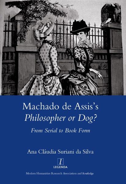 Machado De Assis's Philosopher or Dog? (eBook, ePUB)