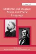 Mallarmé Wagner: Music and Poetic... - Bild 1