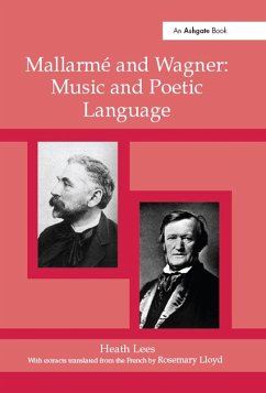 Cover Mallarmé Wagner: Music and Poetic Language (eBook, ePUB)
