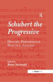Schubert the Progressive (eBook, ePUB)